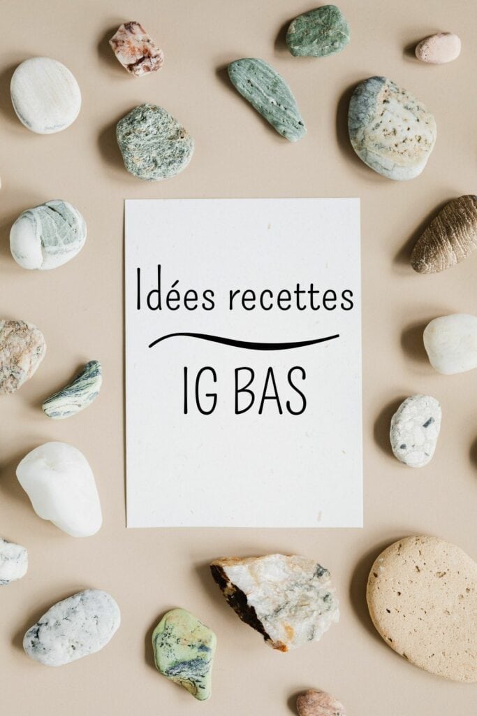 Idées recettes IG BAS sur feuille blanche