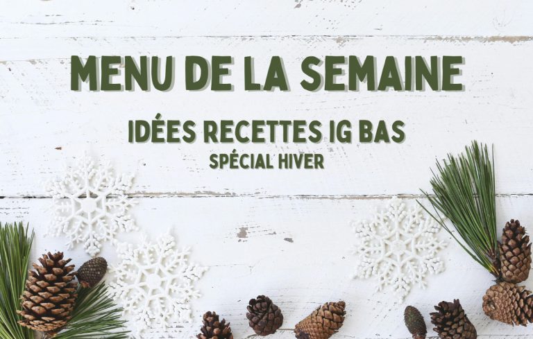 menu hebdomadaire ig bas hiver