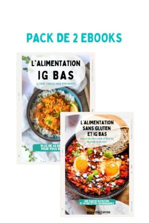 Pack de 2 Ebooks – L’alimentation IG bas le guide complet et l’alimentation IG bas Sans gluten (digital)